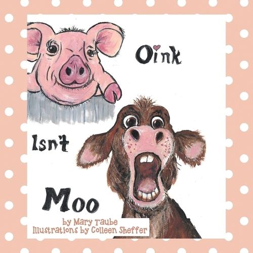 Oink Isnt Moo
