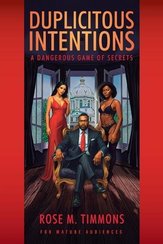Duplicitous Intentions: A Dangerous Game of Secrets