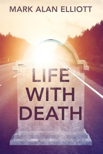 Life With Death