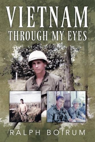 Vietnam Through My Eyes: Second Edition