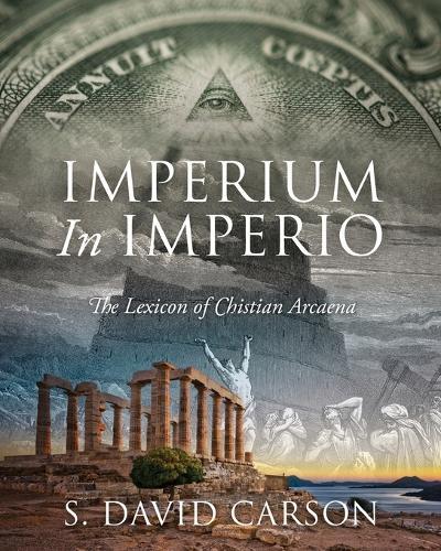 Imperium In Imperio: The Lexicon of Chistian Arcaena