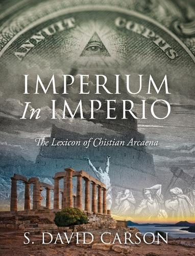 Imperium In Imperio: The Lexicon of Chistian Arcaena