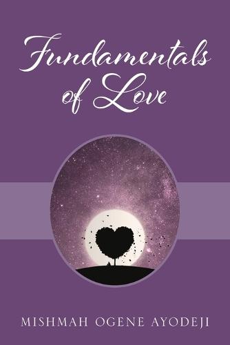 Fundamentals of Love