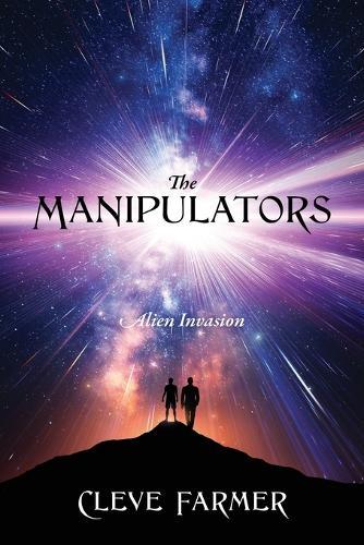 The Manipulators: Alien Invasion
