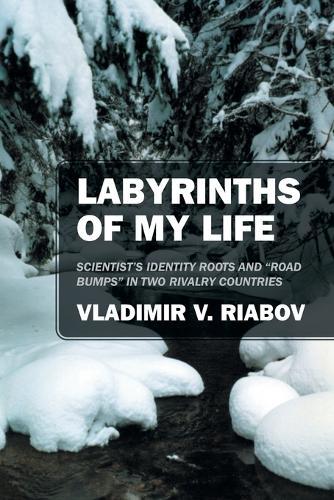 Labyrinths of My Life: Scientist's identity roots and ""road bumps"" in two rivalry countries