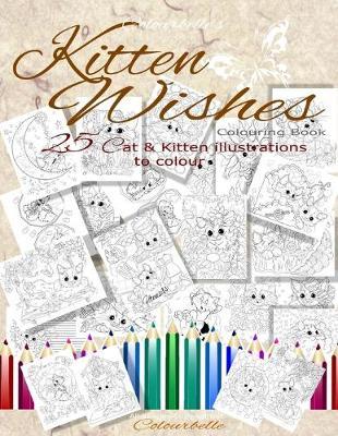 Kitten Wishes: Colouring Book