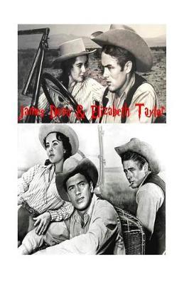 James Dean & Elizabeth Taylor: The Untold Story