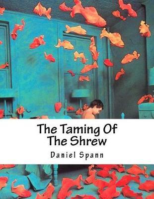 The Taming of the Shrew