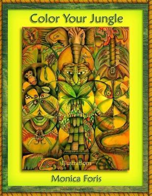 Color Your Jungle: coloring book for kids