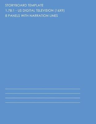 178-8pwn: Storyboard Notebook - 8 Panels with Narration