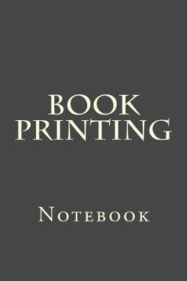 Book Printing: Notebook