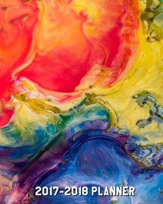 2017-2018 Planner: Calendar Schedule Organizer and Journal Notebook with Inspirational Quotes (Volume 1)