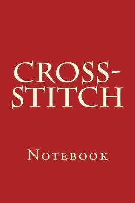 Cross-Stitch: Notebook