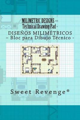 Milimetric Designs: Disenos Milimetricos
