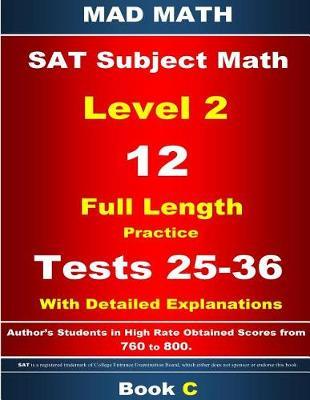 2018 SAT Subject Level 2 Book C Tests 25-36