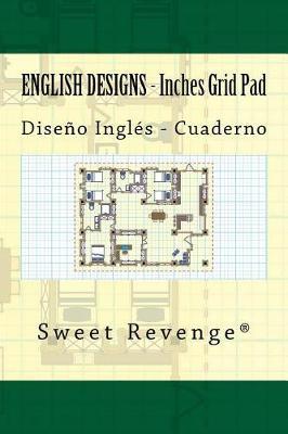 English Designs: Diseno Ingles