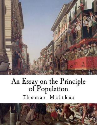 An Essay on the Principle of Population.