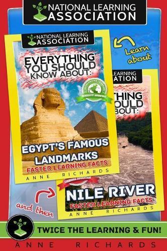 Everything You Should Know About: Egypt's Famous Landmarks and Nile River