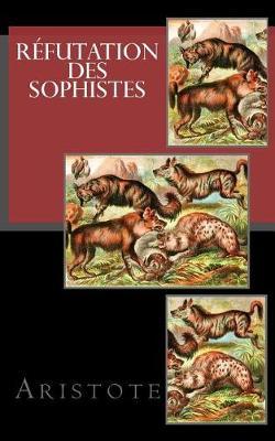 Aristote, Refutation des sophistes
