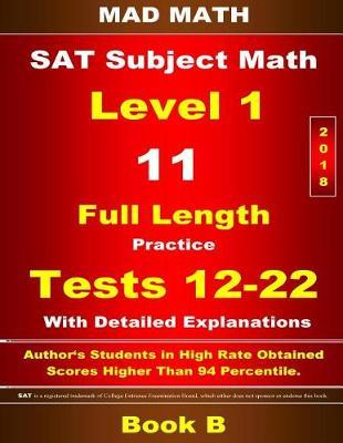 2018 SAT Subject Level 1 Book B Tests 12-22