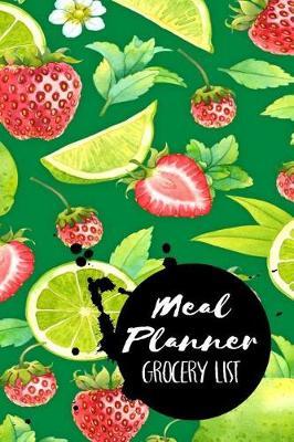 Meal Planner Grocery List: Meal Planner Notebook