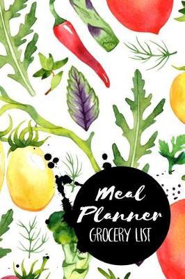 Meal Planner Grocery List: Meal Planner Notebook