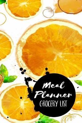Meal Planner Grocery List: Meal Planner Notebook