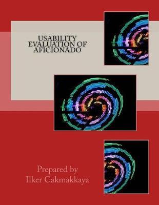 Usability Evaluation of Aficionado