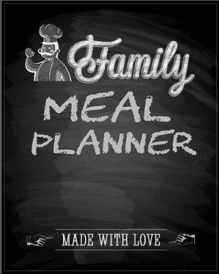 Family Meal Planner: Weekly Meal Planner