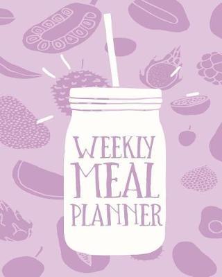 Weekly Meal Planner: Weekly Meal Planner
