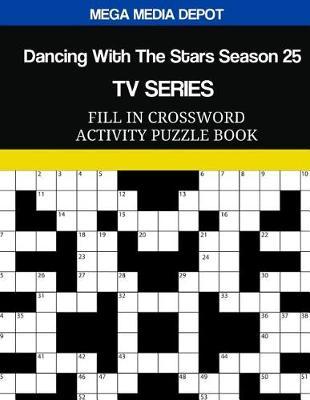 Dancing With The Stars Season 25 TV Series Fill In Crossword Activity Puzzle Boo