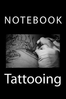 Tattooing: Notebook