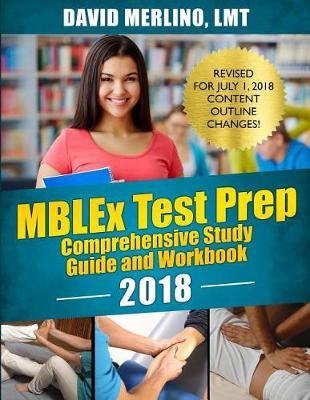 MBLEx Test Prep - Comprehensive Study Guide and Workbook, 2018