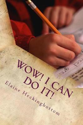 WOW! I can do it!: Words of the Week and other exercises for 11+ Preparation