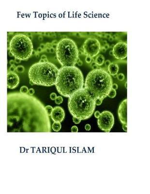 Few Topics of Life Science