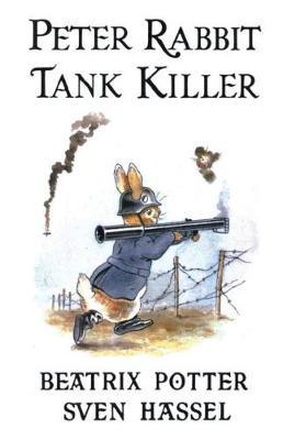 Peter Rabbit Tank Killer