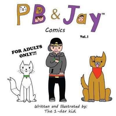 Pb&jay Comics: Vol. 1