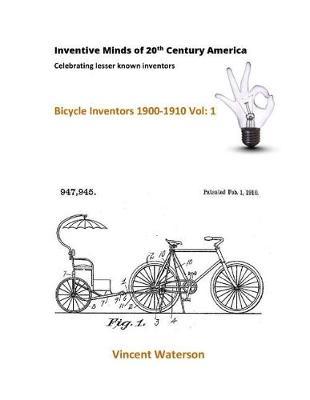 Inventive Minds of 20th Century America: Celebrating lesser known inventors