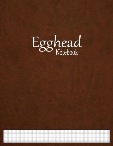 Egghead Notebook: 1/10  Graph Paper Ruled