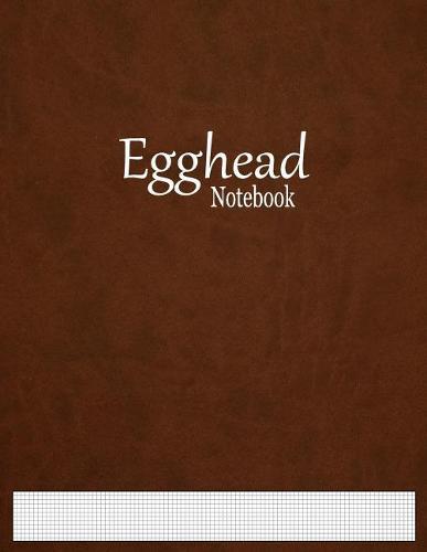 Egghead Notebook: 1/12  Graph Paper Ruled