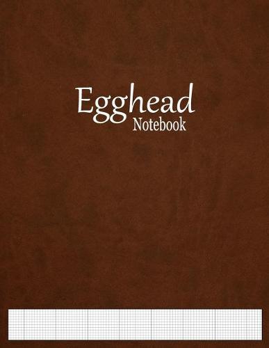 Egghead Notebook: 1/12  Cross Section Graph Paper Ruled