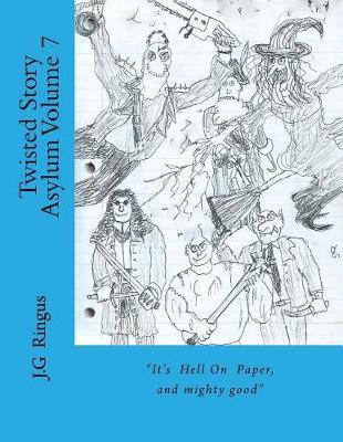 Twisted Story Asylum Volume 7
