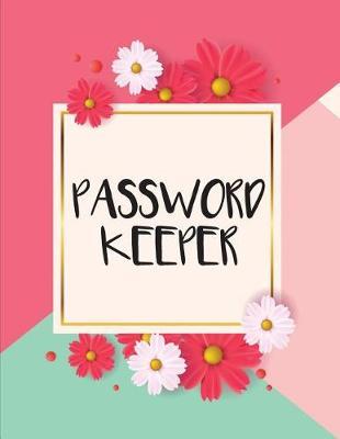 Password Keeper: Pink Blossom Flower - Large Print (8.5 x11  Discreet Password Organizer): Password Keeper