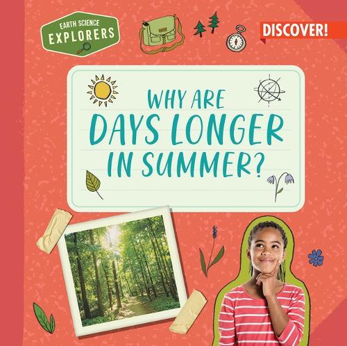 Why Are Days Longer in Summer?