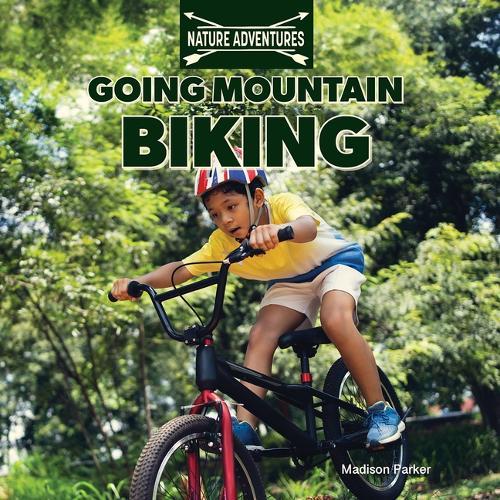 Going Mountain Biking