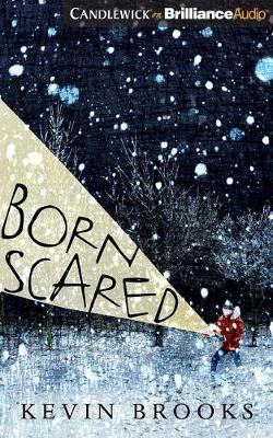 Born Scared: Library Edition