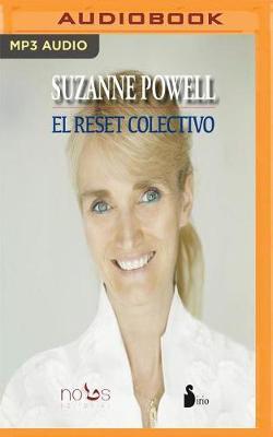El Reset Colectivo/ the Collective Reset