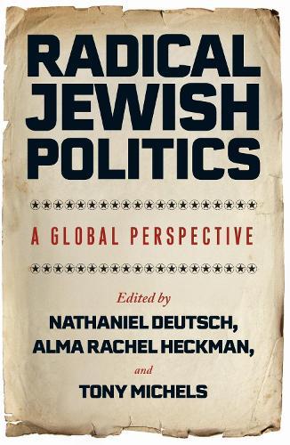 Radical Jewish Politics: A Global Perspective