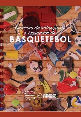 Caderno de notas para o Treinador de Basquetebol