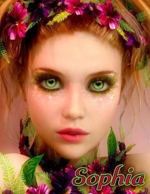 Sophia: Personalized with Name, Notebook, Journal, Diary, 105 Lined Pages, Large Size Book 8 1/2  x 11